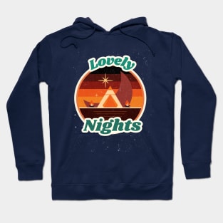 Lovely Nights / Campfire / Retro Design / Camping Lovers / Vintage Design Hoodie